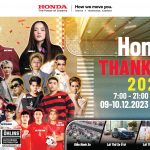 Honda Thanks Day 2023 – Đại lộ Honda Bùng nổ khoảnh khắc cuối năm đầy đam mê và niềm vui