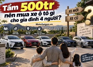 Tầm 500 triệu đồng nên mua xe ô tô gì dành cho gia đình 4 người?